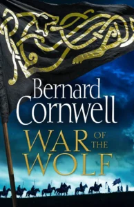 Featured image for Resumen de "La guerra del lobo" por Bernard Cornwell