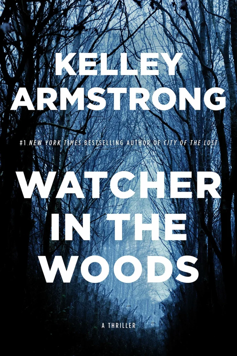 Featured image for Resumen de "El observador en el bosque" por Kelley Armstrong
