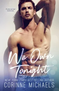 Featured image for Resumen de "We Own Tonight" por Corinne Michaels
