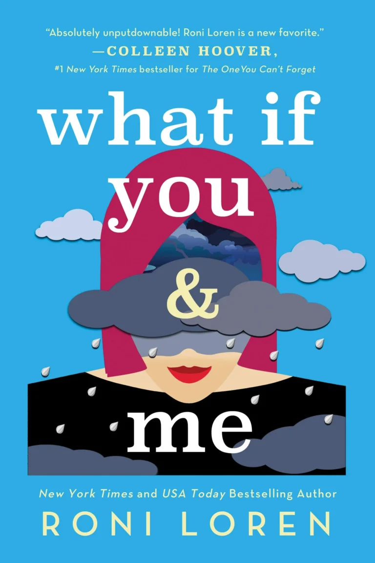 Featured image for Resumen de "What If You & Me" por Roni Loren