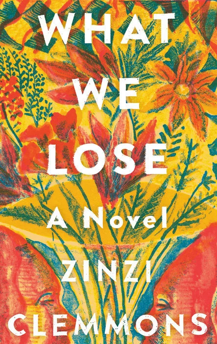 Featured image for Resumen de "What We Lose" por Zinzi Clemmons