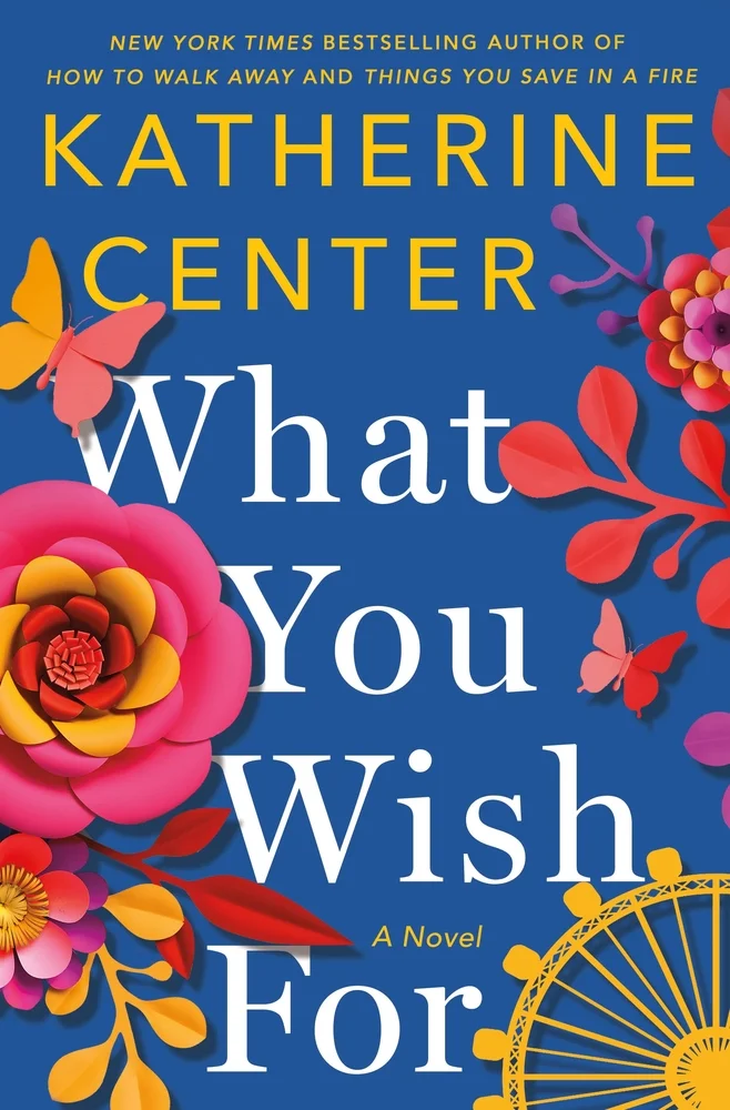 Featured image for Resumen de "What You Wish For" por Katherine Center