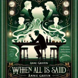 Featured image for Resumen de 'Cuando todo esté dicho' por Anne Griffin