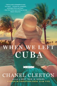 Featured image for Resumen de "Cuando dejamos Cuba" por Chanel Cleeton