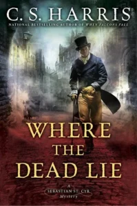 Featured image for Resumen de "Donde yacen los muertos" por C.S. Harris
