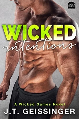 Featured image for Resumen de 'Wicked Intentions' por J.T. Geissinger
