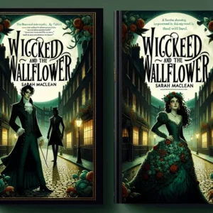 Featured image for Resumen de 'Wicked and the Wallflower' por Sarah MacLean