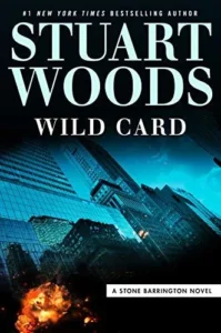 Featured image for Resumen de 'Wild Card' por Stuart Woods