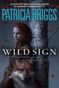 Featured image for Resumen de "Wild Sign" por Patricia Briggs