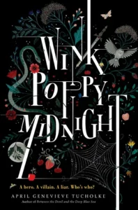 Featured image for Resumen de 'Wink Poppy Midnight' por April Genevieve Tucholke