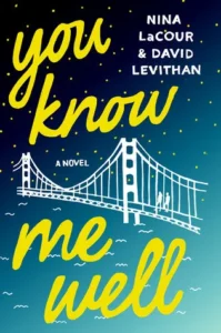 Featured image for Resumen de "You Know Me Well" por Nina LaCour y David Levithan