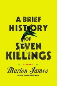 Featured image for Resumen de "Una breve historia de siete asesinatos" por Marlon James
