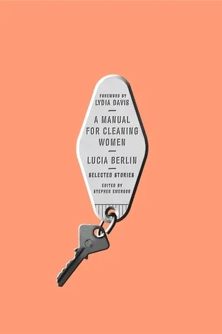 Featured image for Resumen de "Manual de limpieza" por Lucia Berlin