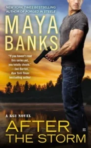 Featured image for Resumen de "Después de la tormenta" por Maya Banks