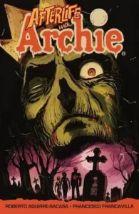 Featured image for Resumen de "Afterlife With Archie" por Roberto Aguirre-Sacasa