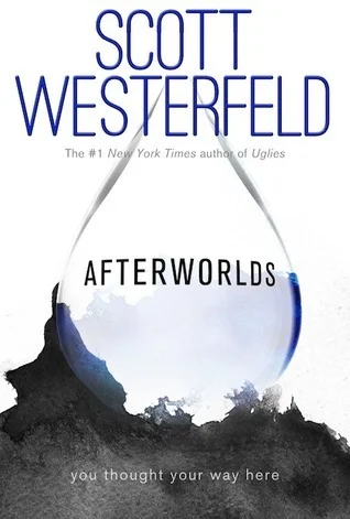 Featured image for Resumen de "Afterworlds" por Scott Westerfeld