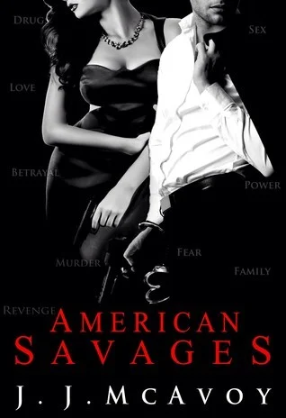 Featured image for Resumen de "American Savages" por J.J. McAvoy