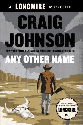 Featured image for Resumen de "Cualquier otro nombre" por Craig Johnson