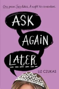 Featured image for Resumen de 'Ask Again Later' por Liz Czukas
