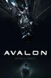 Featured image for Resumen de 'Avalon' por Mindee Arnett