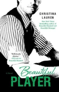 Featured image for Resumen de "Beautiful Player" por Christina Lauren