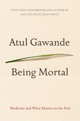 Featured image for Resumen de "Ser mortal: medicina y lo que importa al final" por Atul Gawande