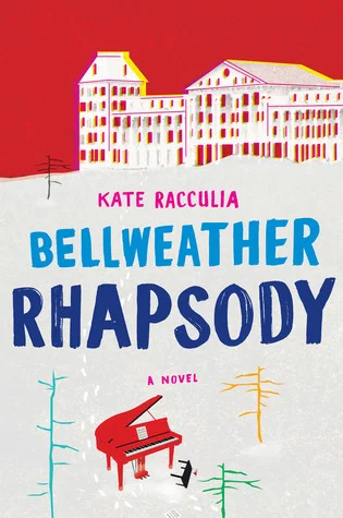 Featured image for Resumen de 'Bellweather Rhapsody' por Kate Racculia