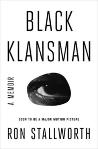 Featured image for Resumen de "Black Klansman: Un Memoir" por Ron Stallworth