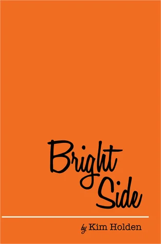 Featured image for Resumen de "Bright Side" por Kim Holden