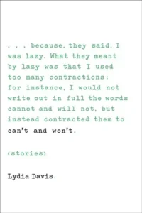 Featured image for Resumen de 'No puedo y no quiero' por Lydia Davis