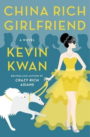 Featured image for Resumen de "China Rich Girlfriend" por Kevin Kwan