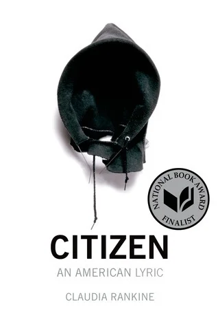 Featured image for Resumen de "Citizen: An American Lyric" por Claudia Rankine