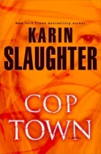 Featured image for Resumen de "Cop Town" por Karin Slaughter