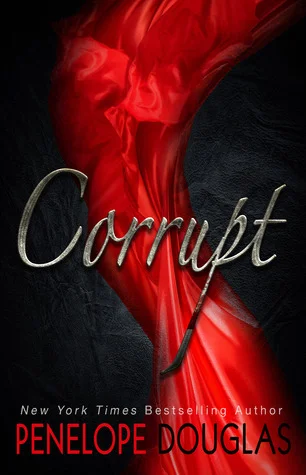 Featured image for Resumen de "Corrupto" por Penelope Douglas