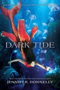 Featured image for Resumen de "Dark Tide" por Jennifer Donnelly