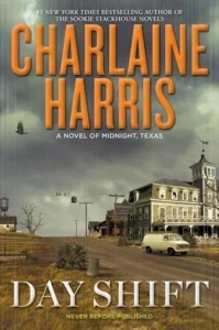 Featured image for Resumen de "Day Shift" por Charlaine Harris
