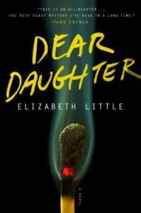 Featured image for Resumen de "Querida hija" por Elizabeth Little