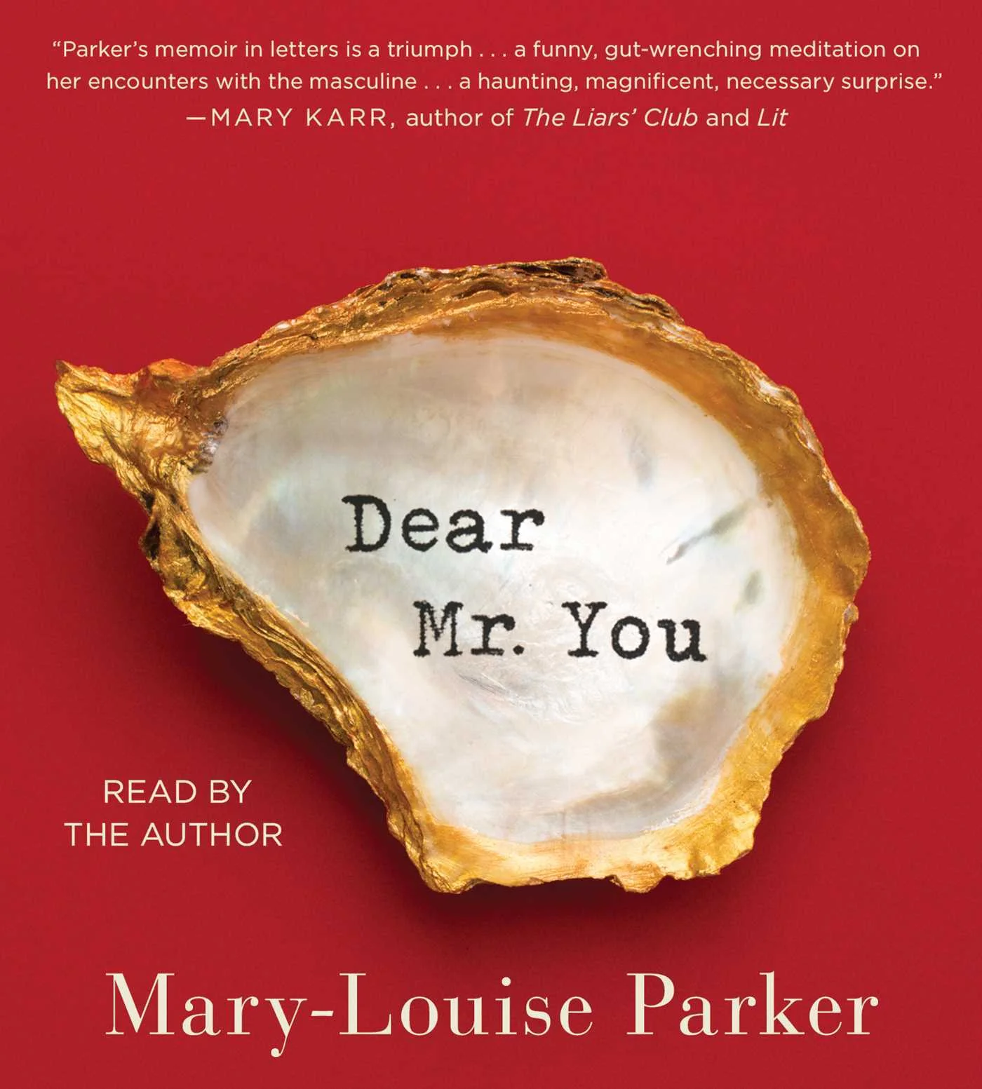 Featured image for Resumen de "Querido Sr. You" por Mary-Louise Parker