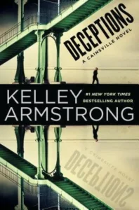 Featured image for Resumen de 'Decepciones' por Kelley Armstrong