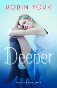 Featured image for Resumen de 'Deeper' por Robin York