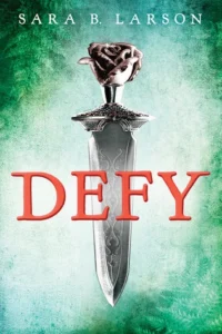 Featured image for Resumen de 'Desafiar' por Sara B. Larson