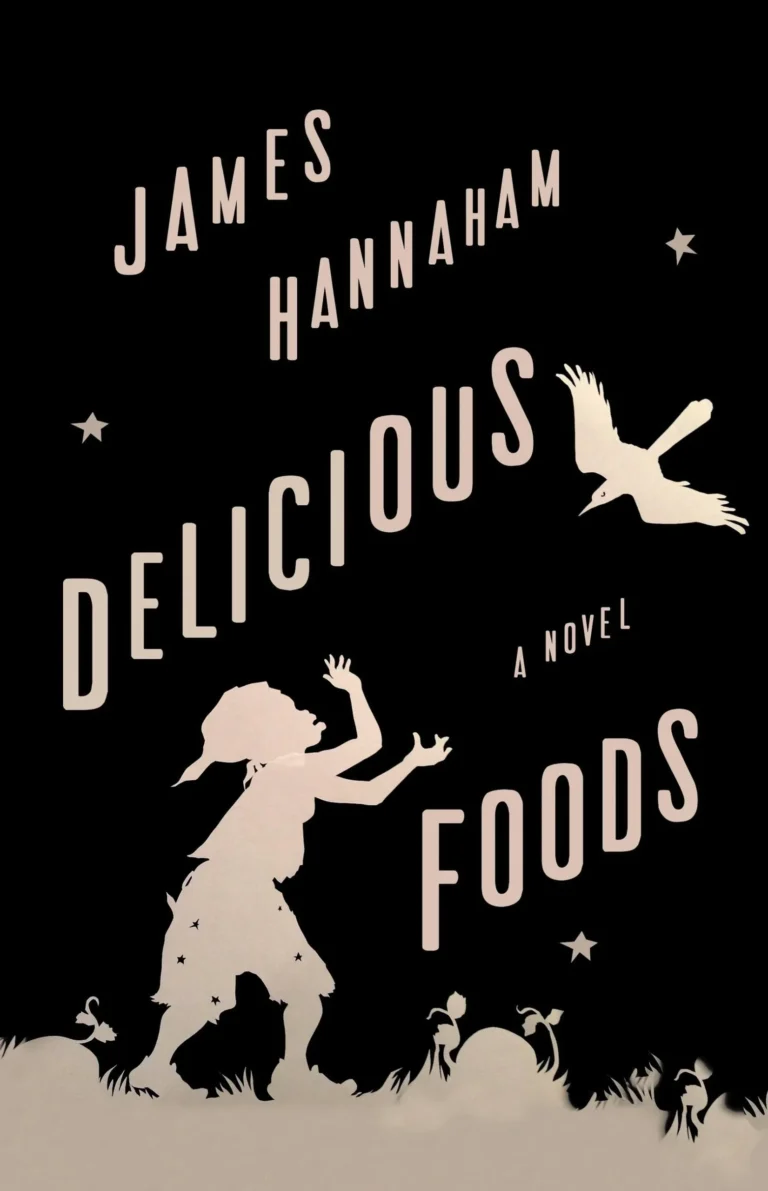 Featured image for Resumen de "Delicious Foods" por James Hannaham