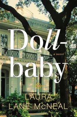 Featured image for Resumen de 'Dollbaby' por Laura Lane McNeal