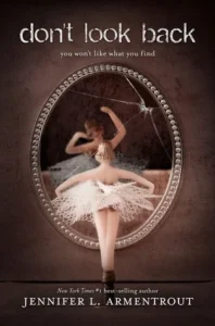 Featured image for Resumen de "No mires atrás" de Jennifer L. Armentrout