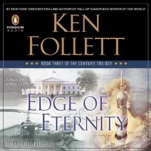 Featured image for Resumen de "El borde de la eternidad" por Ken Follett