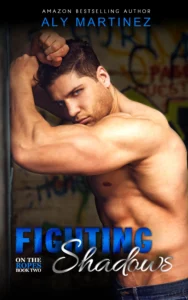 Featured image for Resumen de "Luchando contra sombras" por Aly Martinez