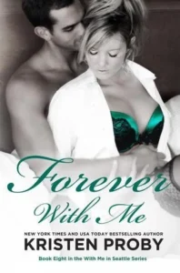 Featured image for Resumen de "Forever with Me" por Kristen Proby