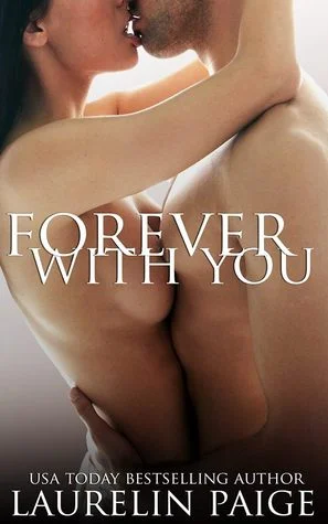 Featured image for Resumen de "Forever With You" por Laurelin Paige