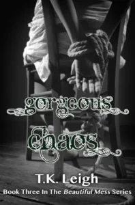 Featured image for Resumen de 'Gorgeous Chaos' por T.K. Leigh
