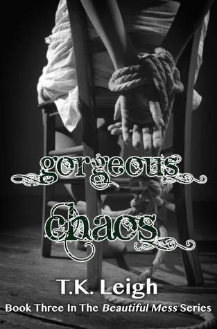 Featured image for Resumen de 'Gorgeous Chaos' por T.K. Leigh